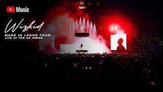 Wizkid - Joro (Live) at The O2 London Arena | Made in Lagos Tour Livestream