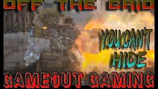 Off The Grid | You Can't Hide(GMOG) | GAMEOUT GAMING