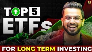 Top 5 ETFs for Long Term Investment in Stock Market