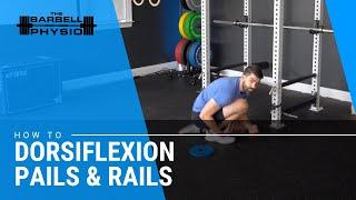 Dorsiflexion PAILs & RAILs