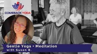 Gentle Yoga & Meditation with Susan B.