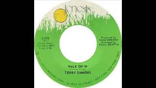 Terry Simmons - Walk On In