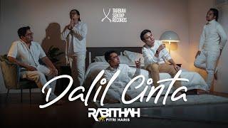 Rabithah ft. Fitri Haris - DALIL CINTA (OFFICIAL MUSIC VIDEO)