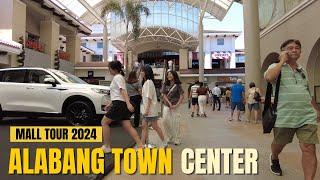 [4K] ALABANG TOWN CENTER 2024 TOUR I ALABANG MUNTINLUPA CITY PHILIPPINES