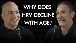 Why does heart rate variability (HRV) decline with age? | Peter Attia and Joel Jamieson