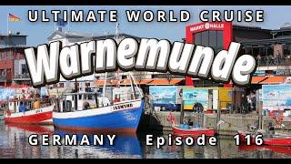  Port of Warnemünde Germany : Ultimate World Cruise  Ep. 116, Seaside Gem & E-Bike Adventure!