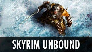 Skyrim Mod: Skyrim Unbound - Alternate Start