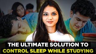 How to Control Sleep while Studying | Guaranteed Results | WATCH NOW | @Surbhigandhi99