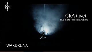 Wardruna  - Grá (Live at the Acropolis)