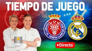 DEPORTIVA MINERA VS REAL MADRID | Tiempo de Juego COPE | Radio Cadena COPE