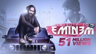 EMIWAY - TRIBUTE TO EMINEM (OFFICIAL)