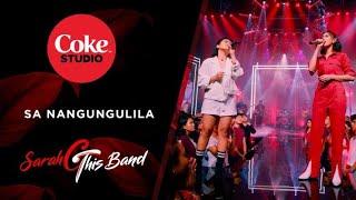 Coke Studio Season 3: "Sa Nangungulila" by Sarah Geronimo and This Band