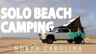 Solo Beach Camping / GFC / North Carolina