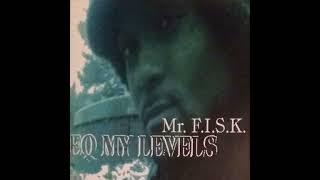 Mr. F.I.S.K - EQ My Levels (1998)