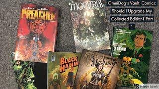 OmniDog's Vault: Comics: Should I Upgrade My Collected Edition? Part 1