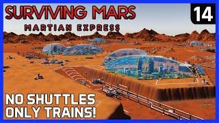 THE FACTORY QUADRANT Part 1 - Surviving Mars MARTIAN EXPRESS DLC  - Ep 14