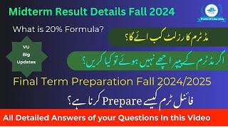 Midterm result fall 2024 | midterm results 2024 vu| final term preparation 2024| world of Education