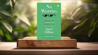 [Review] No Worries: How to live a stress free financial life (Jared Dillian) Summarized