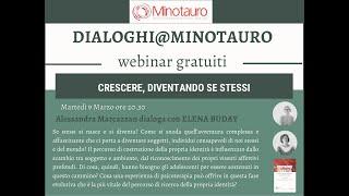 Crescere, diventando se stessi - Dialoghi@Minotauro