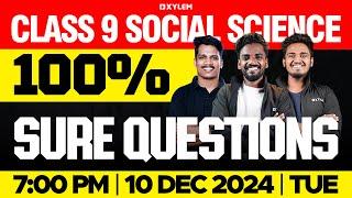 Class 9 Social Science | 100 % Sure Questions | Xylem Class 9