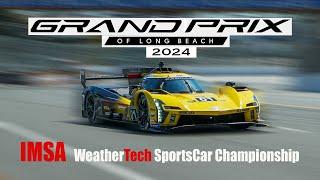 GRAND PRIX OF LONG BEACH 2024 - IMSA WEATHERTECH SPORTSCAR CHAMPIONSHIP