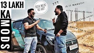 Modifications worth 13 Lakhs on Maruti Suzuki  | Pura SYSTEM hila ke rakh diya