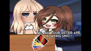 We are just playing uno !! // Gacha life meme // Lesbian