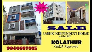 KOLATHUR NEW CMDA Approved 3.5BHK Independent House for Sale !! CALL 9840887885 | FULL DETAILS below