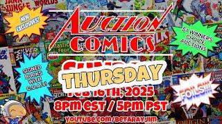 AUCTION COMICS THURSDAY - NEW EXCLUSIVES!!!