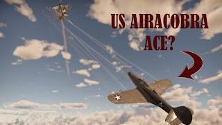 Hidden History: America's Forgotten P-39 Airacobra Ace