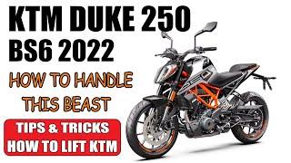 KTM Duke 250 Handling- the Ultimate Guide | Hardsanj Duke Drop Test | Tips & Tricks To Lift KTM Duke