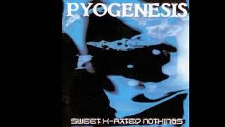 E. M. C. _ Heavy Metal Masterpieces - Pyogenesis - Sweet X rated nothings