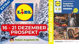 LİDL EXTRA Prospekt Werbung - Prospekt Gültig von 16.12.2024 | Rabatt Angebote DE