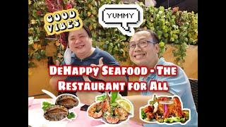 DeHappy Seafood - The Restaurant for All