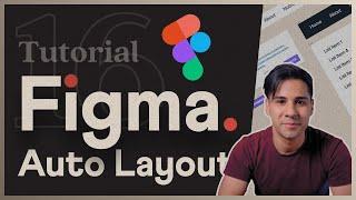 Figma Tutorial: Auto Layouts in 15 minutes