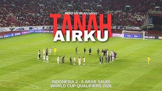 Anthem Tanah Airku - Indonesia 2 vs 0 Arab Saudi - World Cup Qualifiers 2026 #timnasday