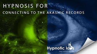 Guided Meditation for Connecting to the Akashic Records (Hypnosis)