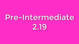 New English File Pre-Intermediate listening 2.19