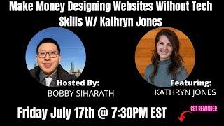 How To Make Money Designing Websites Funnels with Kathryn Jones | CF Design School