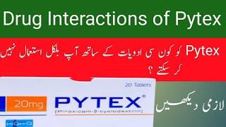 Drug Interactions of Pytex tablet | Pytex tablet uses in Urdu/Hindi | Pytex tablet | Pytex