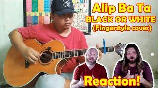 Musicians react to hearing  ALIP_BA_TA BLACK OR WHITE (Fingerstyle cover)