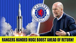 Rangers Handed HUGE Boost Ahead Of Return!