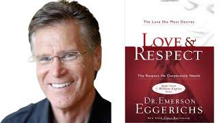 Love & Respect Interview with Dr. Emerson Eggerich