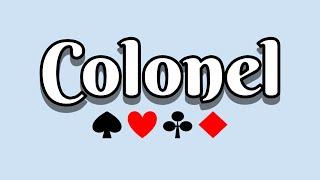 How to Play Colonel - a 2 player card game