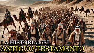 La Historia Completa del Antiguo Testamento como Nunca Antes: Revelaciones y Misterios