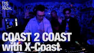 COAST 2 COAST with X-Coast @TheLotRadio 04-06-2023