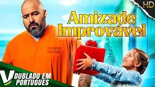 AMIZADE IMPROVÁVEL | NOVO FILME DE FAMÍLIA COMPLETO DUBLADO EM PORTUGUÊS