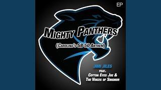 Mighty Panthers (Carolina's SB 50 Anthem)