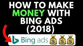 How To Make Money With Bing Ads