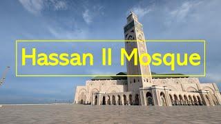 Hassan II Mosque | Visiting One of the Largest Mosques in the World!